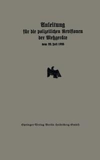Anleitung für die polizeilichen Revisionen der Metzgeräte vom 22. Juli 1925 - 