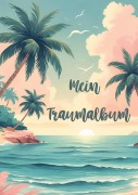 Cover-Bild zum Titel 'Mein Traumalbum' von 'Janett Sander'