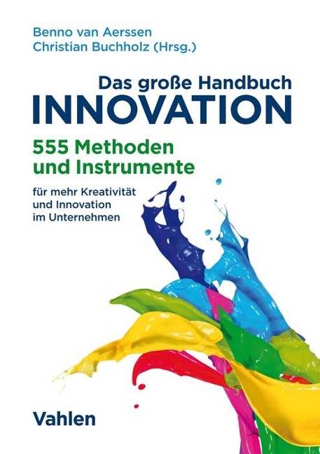 Das große Handbuch Innovation - 