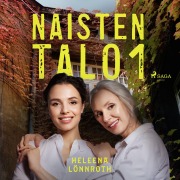 Cover-Bild zum Titel 'Naisten talo 1' von 'Heleena Lönnroth'