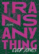 Cover-Bild zum Titel 'Transanything' von 'Ever Jones'