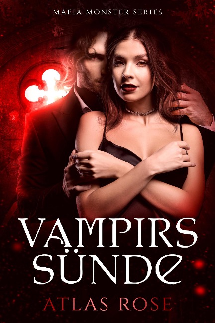 Vampirs Sünde (Mafia Monster Series, #2) - Atlas Rose