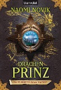Cover-Bild zum Titel 'Die Feuerreiter Seiner Majestät 02' von 'Naomi Novik'