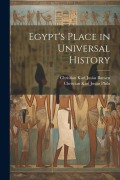 Cover-Bild zum Titel 'Egypt's Place in Universal History' von 'Christian Karl Josias Bunsen, Christian Karl Josias Philo'