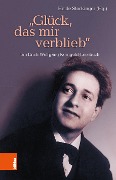 Cover-Bild zum Titel '"Glück, das mir verblieb"' von ''