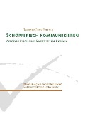 Cover-Bild zum Titel 'Schöpferisch Kommunizieren' von 'Theodor Dierk Petzold'