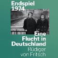 Cover-Bild zum Titel 'Endspiel 1974' von 'Rüdiger von Fritsch'