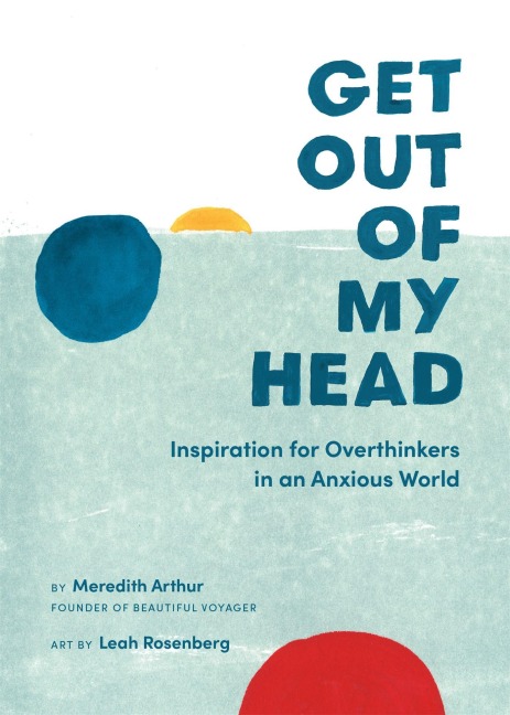 Get Out of My Head - Meredith Arthur