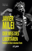 Cover-Bild zum Titel 'Der Weg des Libertären' von 'Javier Milei'