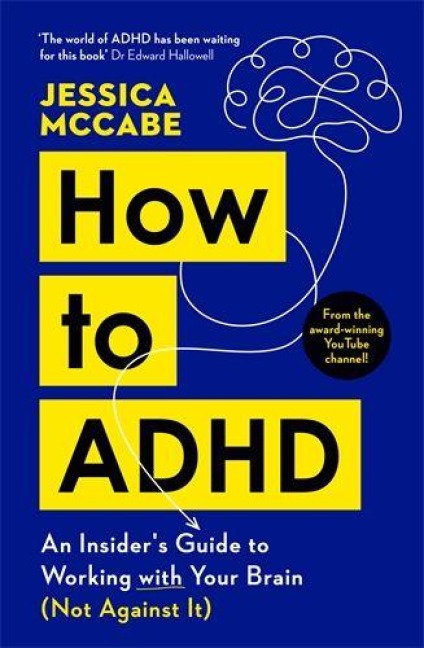 How to ADHD - Jessica Mccabe