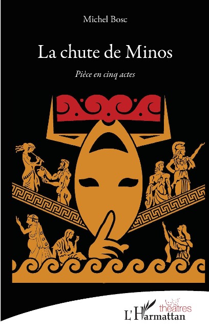 La chute de Minos - Michel Bosc