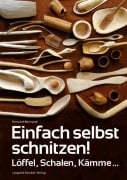 Cover-Bild zum Titel 'Einfach selbst schnitzen!' von 'Bernard Bertrand'