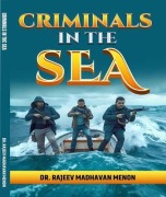 Cover-Bild zum Titel 'CRIMINALS IN THE SEA' von 'Rajeev Madhavan Menon'