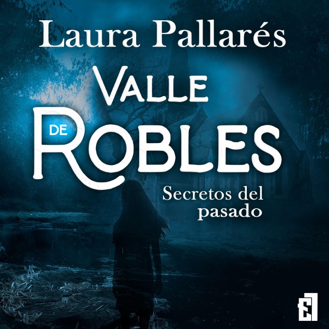 Secretos del pasado - Laura Pallarés