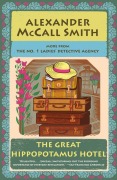 Cover-Bild zum Titel 'The Great Hippopotamus Hotel' von 'Alexander McCall Smith'