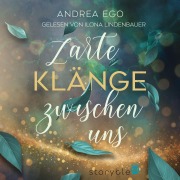 Cover-Bild zum Titel 'Zarte Klänge zwischen uns' von 'Andrea Ego'