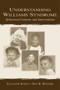 Cover-Bild zum Titel 'Understanding Williams Syndrome' von 'Eleanor Semel, Sue R. Rosner'