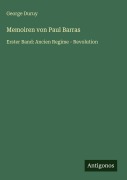 Cover-Bild zum Titel 'Memoiren von Paul Barras' von 'George Duruy'