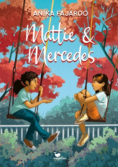 Mattie & Mercedes - Anika Fajardo