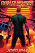 Cover-Bild zum Titel 'Gun Runners' von 'Jono Way'