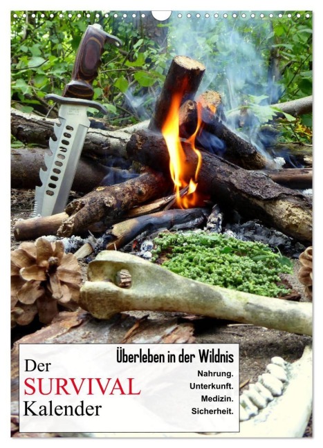 Der Survival-Kalender (Wandkalender 2027 DIN A3 hoch), CALVENDO Monatskalender - Xenia Schaad