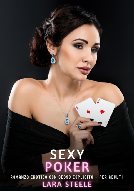 Sexy Poker - Lara Steele
