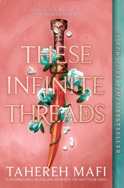 These Infinite Threads - Tahereh Mafi