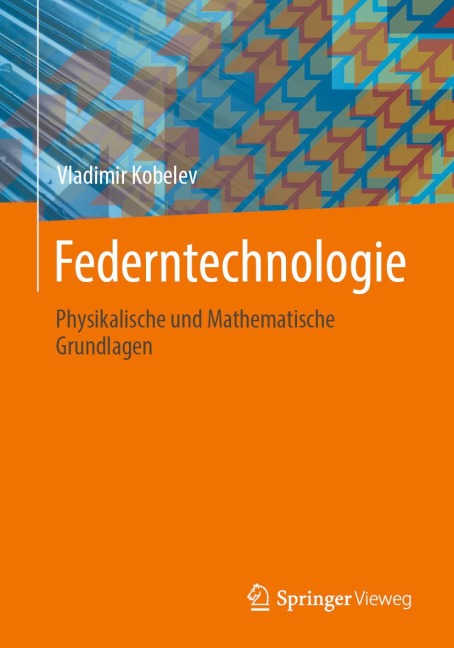 Federntechnologie - Vladimir Kobelev
