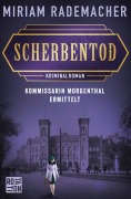 Cover-Bild zum Titel 'Scherbentod' von 'Miriam Rademacher'