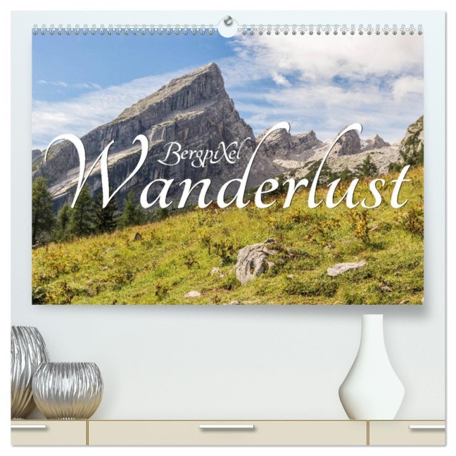 Bergpixels Wanderlust (hochwertiger Premium Wandkalender 2026 DIN A2 quer), Kunstdruck in Hochglanz - Maik Maik