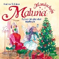 Maluna Mondschein. Das Adventskalenderhörbuch - Andrea Schütze