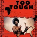 Too Tough/I'm Not Going To Let You Go - Rim And Kasa/Rim And The Believers
