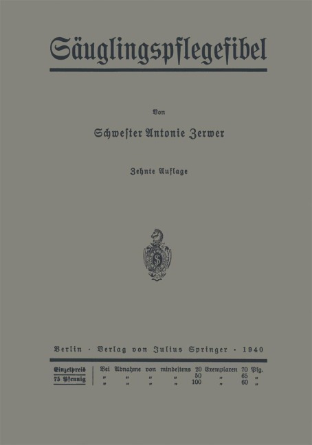 Säuglingspflegefibel - Paul Zerwer, Leo Langstein, Paul Kühl