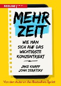 Cover-Bild zum Titel 'Mehr Zeit' von 'Jake Knapp, John Zeratsky'