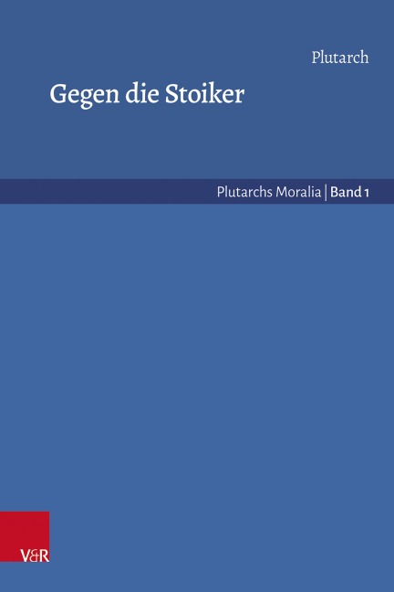 Gegen die Stoiker - Plutarch