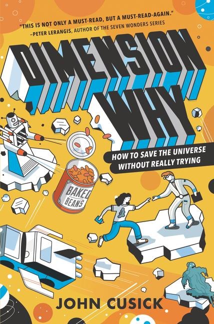 Dimension Why - John Cusick