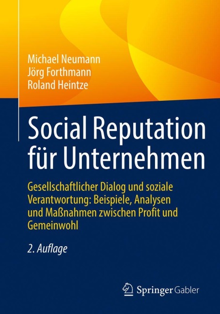 Social Reputation für Unternehmen - Michael Neumann, Jörg Forthmann, Roland Heintze