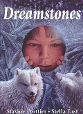 Dreamstones - Maxine Trottier