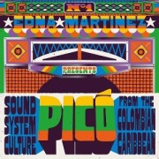 Cover-Bild zum Titel 'Pic¢: Sound System Culture From The Colombian Cari' von 'Various/Edna Martinez Presents'