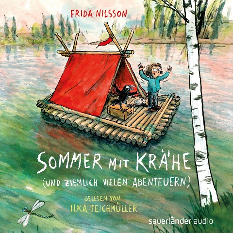 Sommer mit Krähe (und ziemlich vielen Abenteuern) - Frida Nilsson