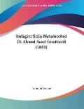 Indagini Sulle Metamorfosi Di Alcuni Acari Insetticoli (1881) - Antonio Berlese