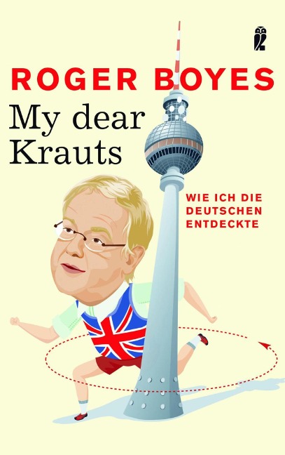 My dear Krauts - Roger Boyes