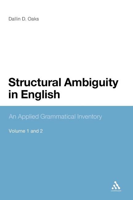 Structural Ambiguity in English - Dallin D. Oaks