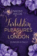 Cover-Bild zum Titel 'Forbidden Pleasures of London: Duncan & Tally' von 'Naomi Wilde'