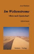 Cover-Bild zum Titel 'Im Weltenstrome >Reise nach Upanischad< Aphorismen I' von 'Josef Behlert'