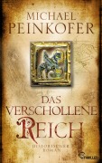 Cover-Bild zum Titel 'Das verschollene Reich' von 'Michael Peinkofer'