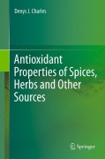 Cover-Bild zum Titel 'Antioxidant Properties of Spices, Herbs and Other Sources' von 'Denys J. Charles'