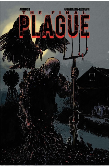 Final Plague #TPB - Jd Arnold