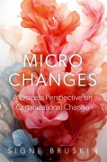 Cover-Bild zum Titel 'Micro Changes' von 'Signe Bruskin'