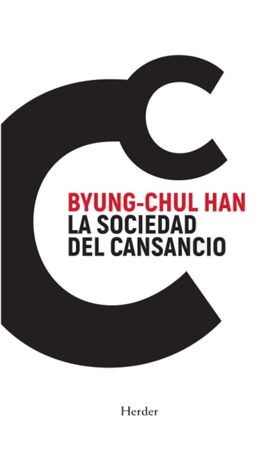 La sociedad del cansancio - Byung-Chul Han
